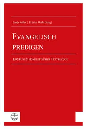 Keller / Merle | Evangelisch predigen | Buch | 978-3-374-06434-2 | sack.de