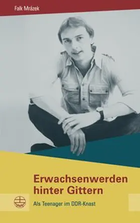 Mr?ázek | Erwachsenwerden hinter Gittern | Buch | 978-3-374-06549-3 | www.sack.de