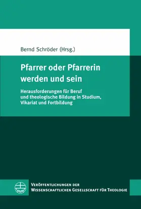 Schröder | Pfarrer oder Pfarrerin werden und sein | E-Book | sack.de
