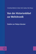 Böttrich / Fahl |  Von der Historienbibel zur Weltchronik | Buch |  Sack Fachmedien