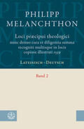 Melanchthon / Litwan / Grosse |  Melanchthon, P: Loci praecipui theologici nunc denuo cura et | Buch |  Sack Fachmedien