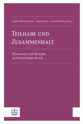 Brunn / Keller |  Teilhabe und Zusammenhalt | Buch |  Sack Fachmedien