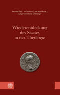 Dietz / Dochhorn / Kunze |  Wiederentdeckung des Staates in der Theologie | Buch |  Sack Fachmedien
