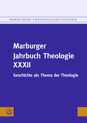 Gräb-Schmidt / Leppin |  Marburger Jahrbuch Theologie XXXII | Buch |  Sack Fachmedien