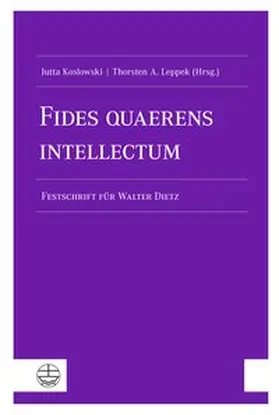 Koslowski / Leppek |  Fides quaerens intellectum | Buch |  Sack Fachmedien