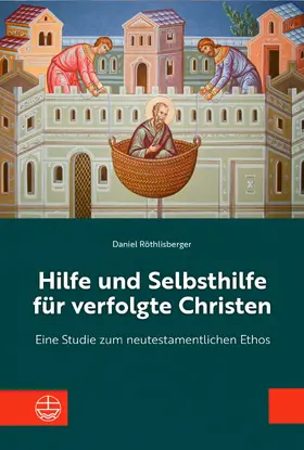 Röthlisberger | Hilfe und Selbsthilfe für verfolgte Christen | E-Book | www.sack.de