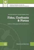 Barnbrock / Neddens |  Fides, Confessio & Pietas | Buch |  Sack Fachmedien