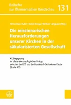 Bosse-Huber / Benga / Langpape |  Die missionarischen Herausforderungen unserer Kirchen in der säkularisierten Gesellschaft | eBook | Sack Fachmedien