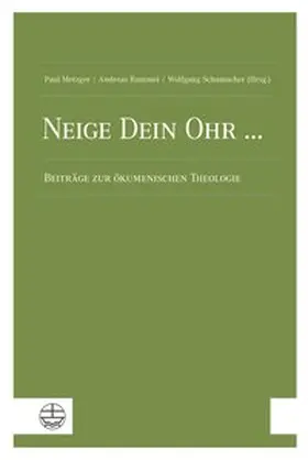 Metzger / Rummel / Schumacher |  Neige Dein Ohr ... | Buch |  Sack Fachmedien