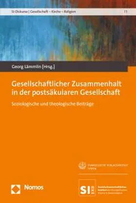 Lämmlin |  Gesellschaftlicher Zusammenhalt in der postsäkularen Gesellschaft | Buch |  Sack Fachmedien