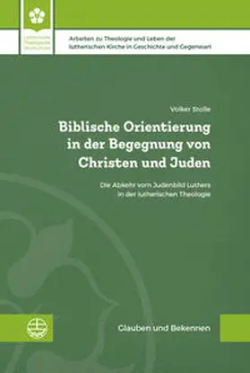 Stolle |  Biblische Orientierung in der Begegnung von Christen und Juden | Buch |  Sack Fachmedien