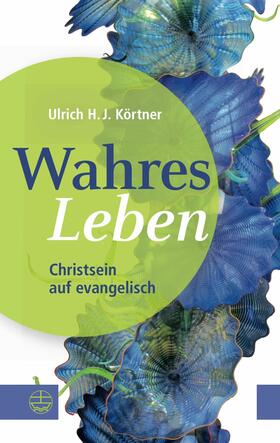 Körtner | Wahres Leben | E-Book | sack.de