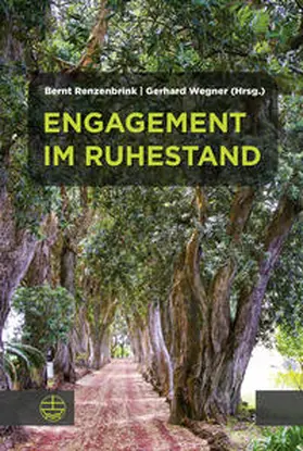 Renzenbrink / Wegner |  Engagement im Ruhestand | Buch |  Sack Fachmedien