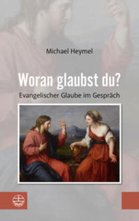Heymel |  Heymel, M: Woran glaubst du? | Buch |  Sack Fachmedien