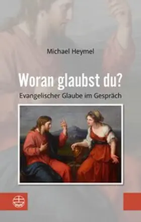 Heymel |  Woran glaubst du? | eBook | Sack Fachmedien