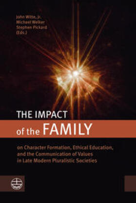 Witte / Welker / Pickard | The Impact of the Family | Buch | 978-3-374-07052-7 | sack.de