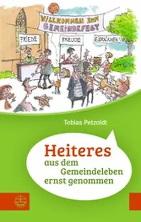 Petzoldt | Heiteres aus dem Gemeindeleben ernstgenommen | E-Book | www.sack.de