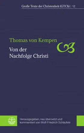 von Kempen / Schäufele |  Von der Nachfolge Christi | Buch |  Sack Fachmedien