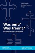 Bräuer / Neumann |  Was eint? Was trennt? | eBook | Sack Fachmedien