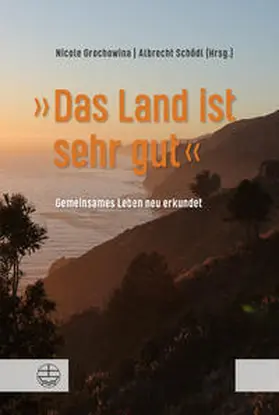 Grochowina / Schödl |  »Das Land ist sehr gut« | eBook | Sack Fachmedien
