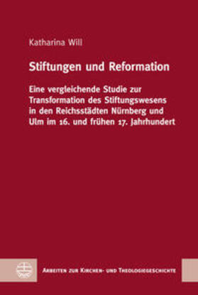 Will | Will, K: Stiftungen und Reformation | Buch | 978-3-374-07113-5 | sack.de