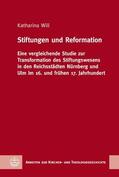 Will |  Stiftungen und Reformation | eBook | Sack Fachmedien