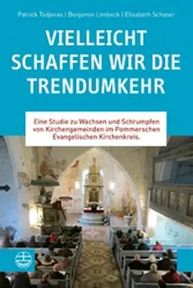 Todjeras / Limbeck / Schaser | Vielleicht schaffen wir die Trendumkehr | E-Book | www.sack.de