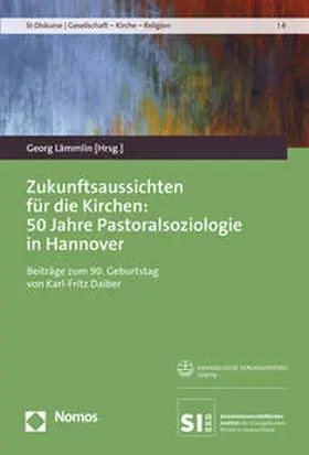 Lämmlin |  Zukunftsaussichten für die Kirchen | Buch |  Sack Fachmedien