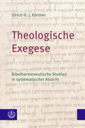 Körtner |  Theologische Exegese | Buch |  Sack Fachmedien