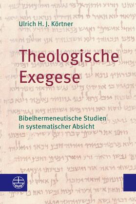 Körtner | Theologische Exegese | E-Book | sack.de