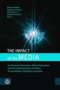Pickard / Welker / Witte |  The Impact of the Media | Buch |  Sack Fachmedien