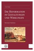 Dingel |  Die Reformation in Gestaltungen und Wirkungen | Buch |  Sack Fachmedien