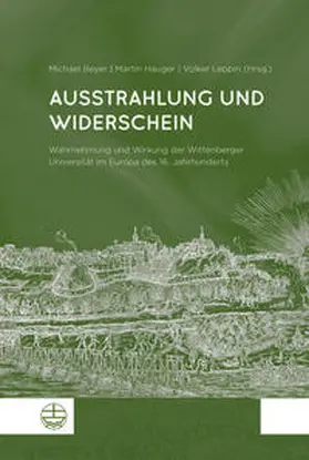 Beyer / Hauger / Leppin |  Ausstrahlung und Widerschein | Buch |  Sack Fachmedien