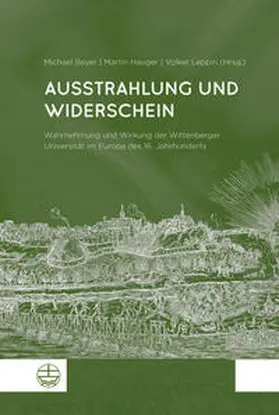 Beyer / Hauger / Leppin |  Ausstrahlung und Widerschein | eBook | Sack Fachmedien