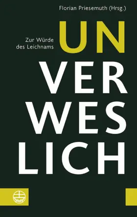 Priesemuth | Unverweslich | E-Book | www.sack.de