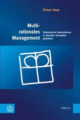 Haas |  Multirationales Management | Buch |  Sack Fachmedien