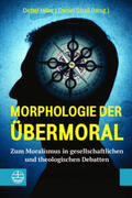 Hiller / Straß |  Morphologie der Übermoral | Buch |  Sack Fachmedien