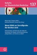 Haar / Heller / Neumann |  Wenn Ethik zur Zerreißprobe für Kirchen wird | Buch |  Sack Fachmedien