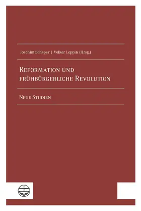Schaper / Leppin | Reformation und frühbürgerliche Revolution | Buch | 978-3-374-07396-2 | www.sack.de
