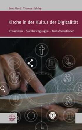 Nord / Schlag |  Kirche in der Kultur der Digitalität | Buch |  Sack Fachmedien