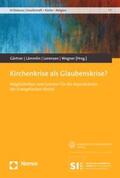 Gärtner / Lämmlin / Lorenzen |  Kirchenkrise als Glaubenskrise? | Buch |  Sack Fachmedien