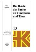 Herzer |  Die Briefe des Paulus an Timotheus und Titus | Buch |  Sack Fachmedien