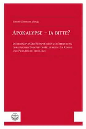 Ziermann |  Apokalypse – ja bitte? | eBook | Sack Fachmedien