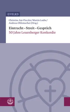 Axt-Piscalar / Laube / Ohlemacher |  Eintracht – Streit – Gespräch | eBook | Sack Fachmedien