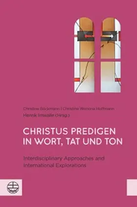 Böckmann / Hoffmann / Imwalle |  Christus predigen - in Wort, Tat und Ton | Buch |  Sack Fachmedien