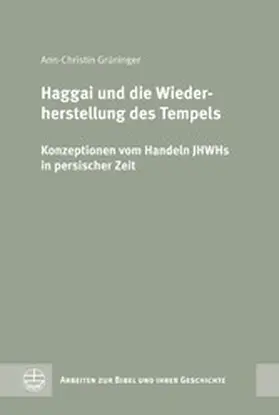 Grüninger | Haggai und die Wiederherstellung des Tempels | E-Book | www.sack.de
