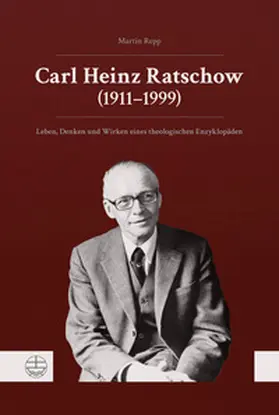 Repp |  Carl Heinz Ratschow (1911-1999) | Buch |  Sack Fachmedien