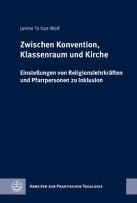 Ta Van-Wolf | Zwischen Konvention, Klassenraum und Kirche | E-Book | www.sack.de
