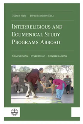 Repp / Schröder |  Interreligious and Ecumenical Study Programs Abroad | eBook | Sack Fachmedien
