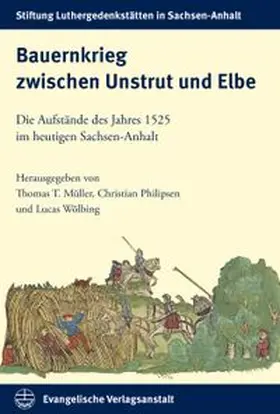 Müller / Philipsen / Wölbing | Bauernkrieg zwischen Unstrut und Elbe | E-Book | www.sack.de